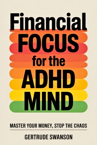 Financial Focus for the ADHD Mind