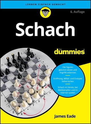Schach f&uuml;r Dummies - James Eade