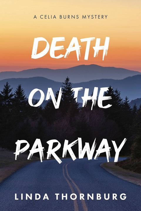 Death on the Parkway -  Linda Thornburg