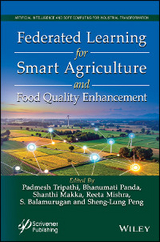 Federated Learning for Smart Agriculture and Food Quality Enhancement - 