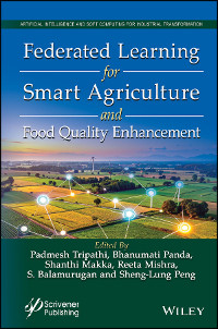 Federated Learning for Smart Agriculture and Food Quality Enhancement