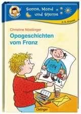 Opageschichten vom Franz - Christine N&ouml;stlinger