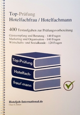 Top-Pr&uuml;fung Hotelfachfrau / Hotelfachmann - Claus-G&uuml;nter Ehlert