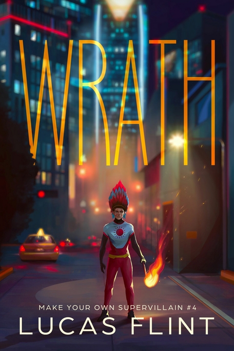 Wrath -  Lucas Flint