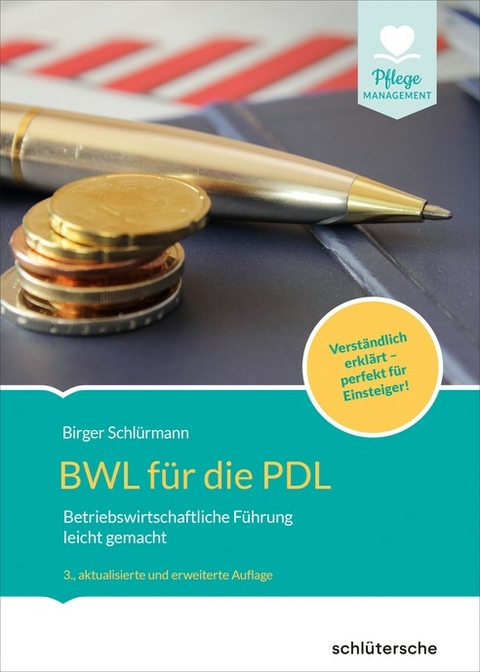 BWL f&uuml;r die PDL - Birger Schl&uuml;rmann