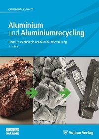 Aluminium und Aluminiumrecycling - Christoph Schmitz