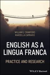 English as a Lingua Franca - William J. Crawford, Marcella Caprario