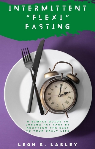 Intermittent Flexi Fasting