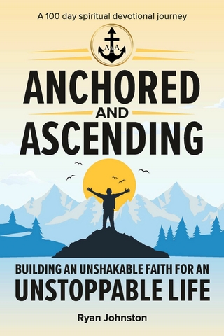 Anchored and Ascending