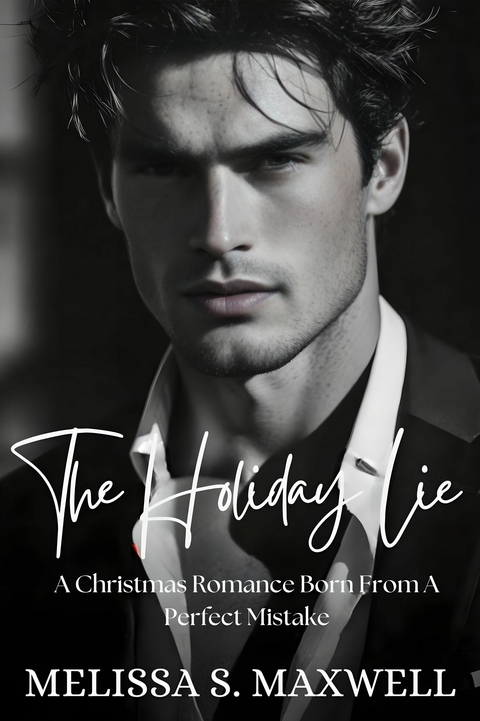 The Holiday Lie -  Melissa S. Maxwell