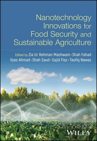 Nanotechnology Innovations for Food Security and Sustainable Agriculture