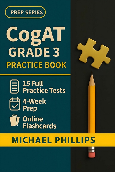 CogAT Grade 3 Practice Book -  Michael Phillips