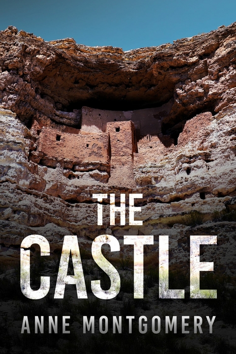 The Castle -  Anne Montgomery