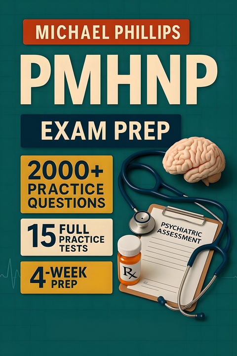 PMHNP Exam Prep -  Michael Phillips
