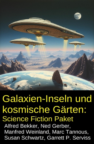 Galaxien-Inseln und kosmische Gärten: Science Fiction Paket