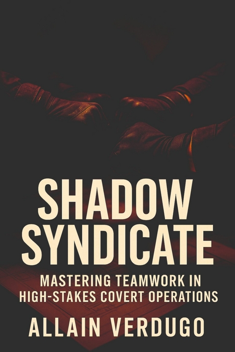 Shadow Syndicate -  Allain Verdugo