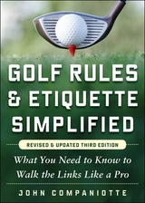 Golf Rules & Etiquette Simplified - Companiotte, John