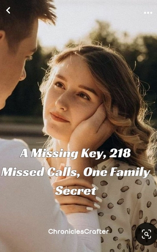 A Missing Key, 218 Missed Calls, One Family Secret
