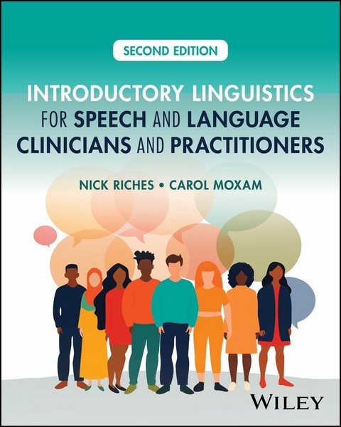 Introductory Linguistics for Speech and Language Clinicians and Practitioners - Nick Riches, Carol Moxam