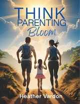 Think Parenting - Heather Vardon