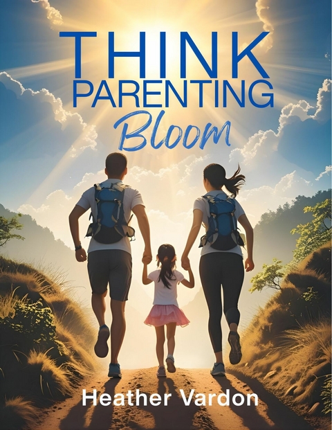 Think Parenting - Heather Vardon