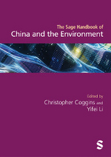 The Sage Handbook of China and the Environment - 