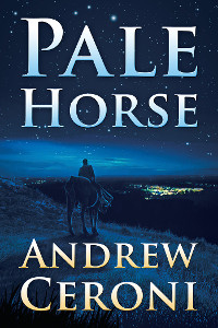 PALE HORSE - Andrew Ceroni