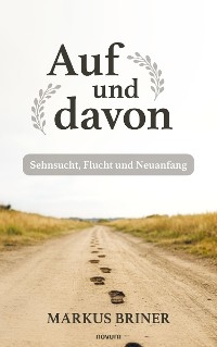 Auf und davon