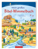 Mein gro&szlig;es Bibel-Wimmelbuch - Antonie Schneider