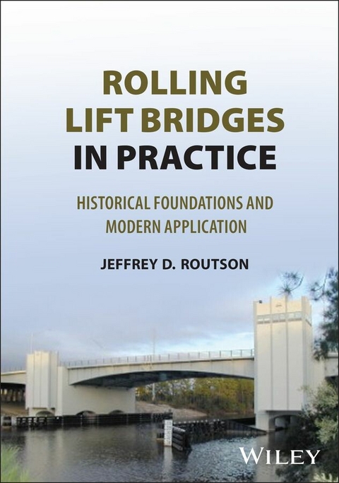Rolling Lift Bridges in Practice - Jeffrey D. Routson