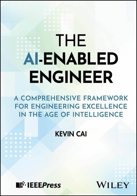 The AI-Enabled Engineer -  Kevin Cai