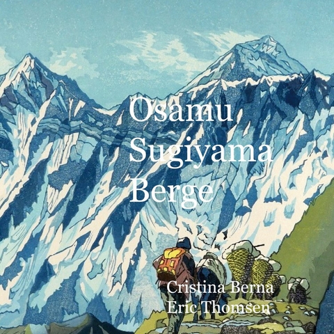 Osamu Sugiyama Berge -  Cristina Berna,  Eric Thomsen