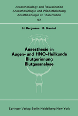 Anaesthesie in Augen- und HNO-Heilkunde Blutgerinnung Blutgasanalyse - 