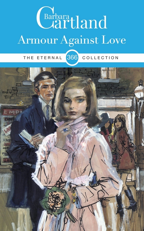 Armour Against Love -  Barbara Cartland