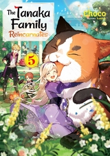 The Tanaka Family Reincarnates: Volume 5 -  Choco