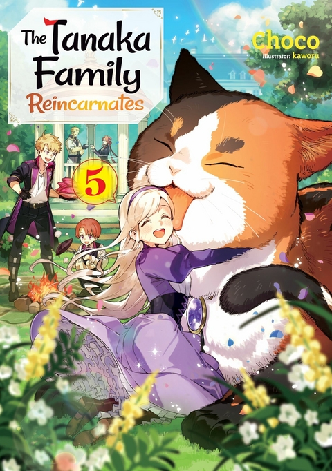 The Tanaka Family Reincarnates: Volume 5 -  Choco
