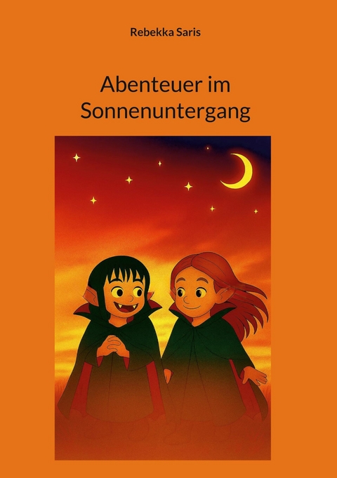Abenteuer im Sonnenuntergang -  Rebekka Saris