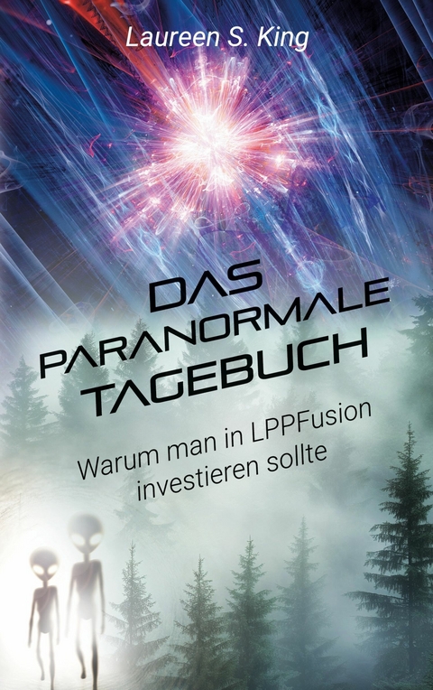 Das paranormale Tagebuch - Laureen S. King