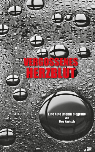 Vergossenes Herzblut
