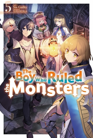 The Boy Who Ruled the Monsters: Volume 5