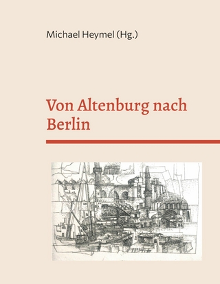 Von Altenburg nach Berlin