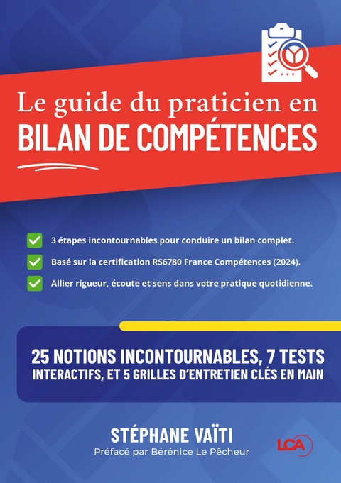 Le guide du praticien en bilan de comp&eacute;tences - St&eacute;phane Va&iuml;ti