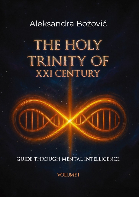 The holy trinity of the XXI century -  Aleksandra Bozovic