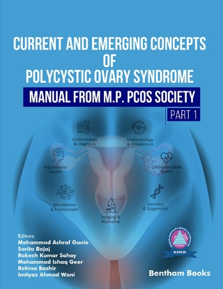Current and Emerging Concepts of Polycystic Ovary Syndrome – Manual from M.P. PCOS Society (Part 1)