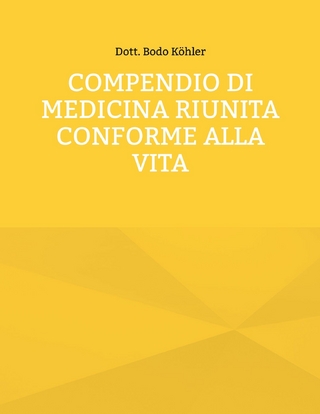 COMPENDIO di MEDICINA RIUNITA conforme alla vita