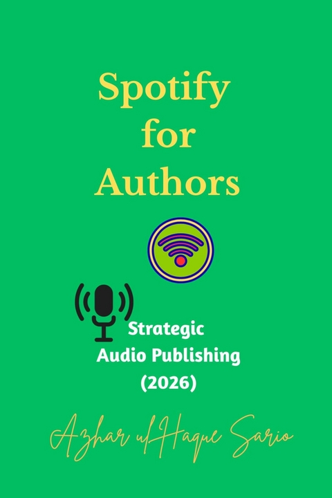 Spotify for Authors -  Azhar ul Haque Sario