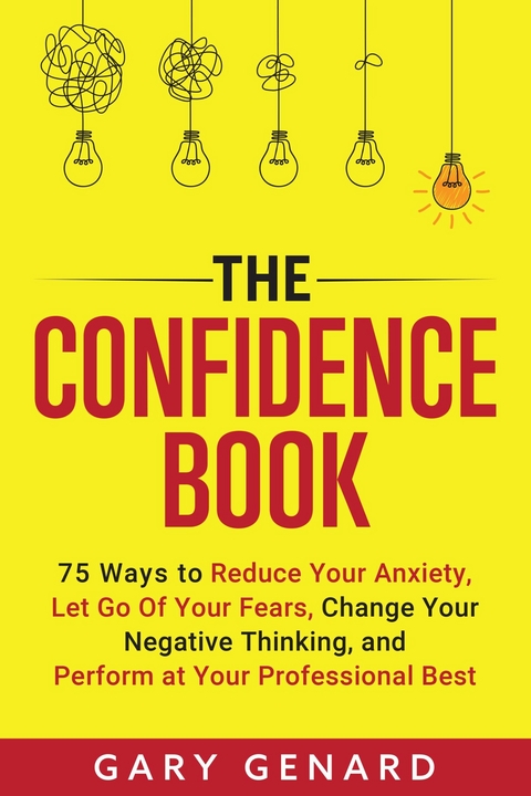The Confidence Book -  Gary Genard