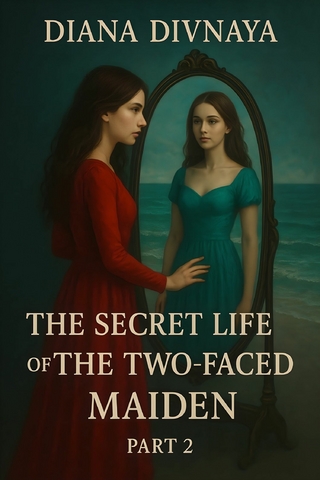 The Secret Life of the Two-Faced Maiden