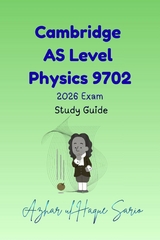 Cambridge AS Level Physics 9702 - Azhar Ul Haque Sario