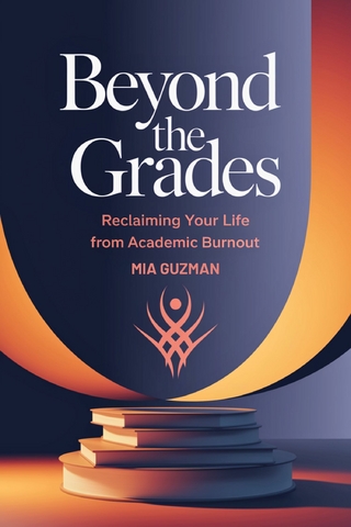 Beyond the Grades